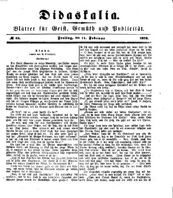 Didaskalia Freitag 11. Februar 1870