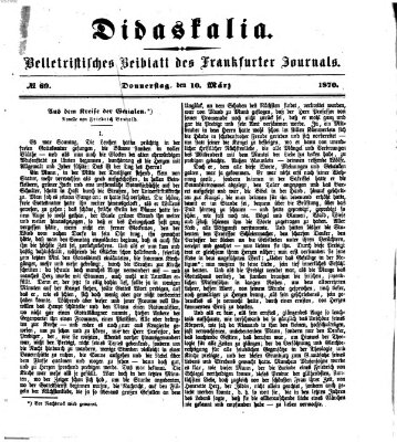 Didaskalia Donnerstag 10. März 1870