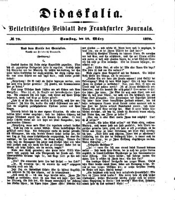 Didaskalia Samstag 19. März 1870