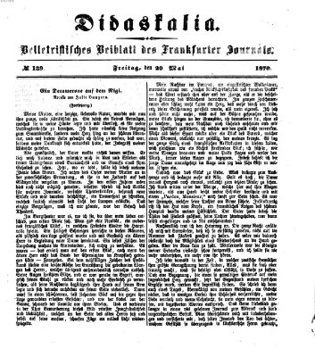 Didaskalia Freitag 20. Mai 1870