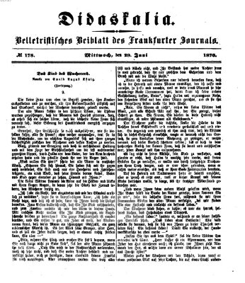 Didaskalia Mittwoch 29. Juni 1870