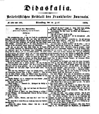 Didaskalia Dienstag 12. Juli 1870