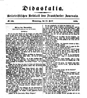 Didaskalia Sonntag 17. Juli 1870