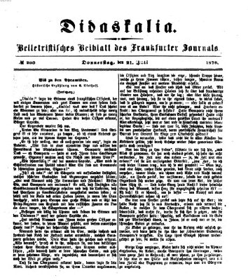 Didaskalia Donnerstag 21. Juli 1870