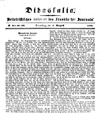 Didaskalia Dienstag 9. August 1870