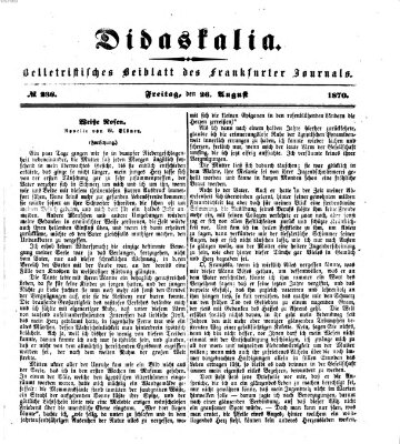 Didaskalia Freitag 26. August 1870