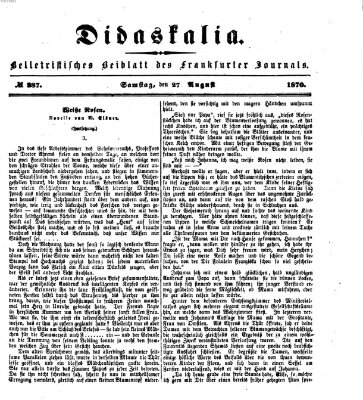 Didaskalia Samstag 27. August 1870