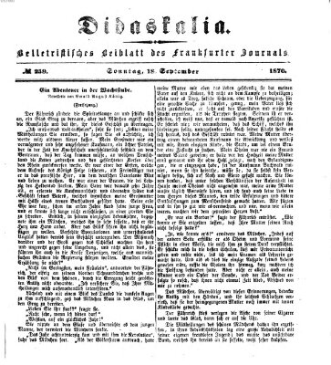 Didaskalia Sonntag 18. September 1870