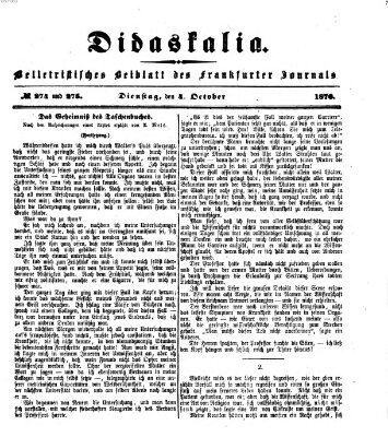 Didaskalia Dienstag 4. Oktober 1870