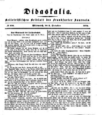 Didaskalia Mittwoch 5. Oktober 1870