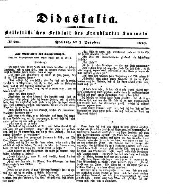 Didaskalia Freitag 7. Oktober 1870