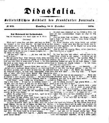 Didaskalia Samstag 8. Oktober 1870