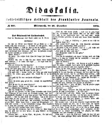 Didaskalia Mittwoch 26. Oktober 1870