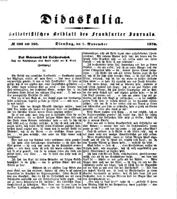 Didaskalia Dienstag 1. November 1870