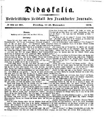 Didaskalia Dienstag 29. November 1870