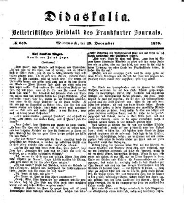 Didaskalia Mittwoch 28. Dezember 1870