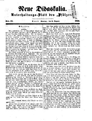 Neue Didaskalia (Pfälzer) Sonntag 22. August 1858