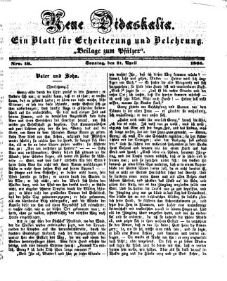 Neue Didaskalia (Pfälzer) Sonntag 21. April 1861