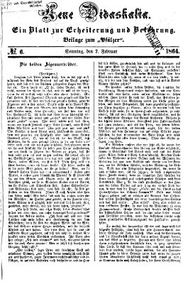 Neue Didaskalia (Pfälzer) Sonntag 7. Februar 1864