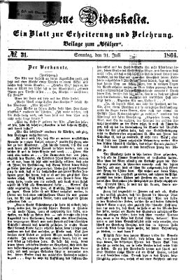 Neue Didaskalia (Pfälzer) Sonntag 31. Juli 1864