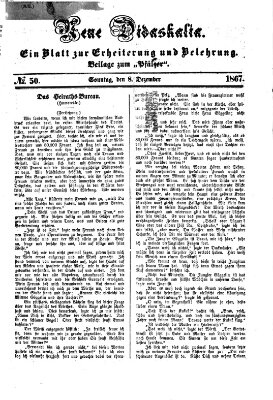 Neue Didaskalia (Pfälzer) Sonntag 8. Dezember 1867