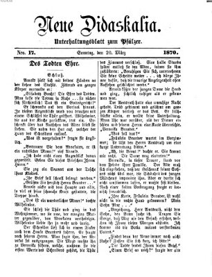 Neue Didaskalia (Pfälzer) Sonntag 20. März 1870