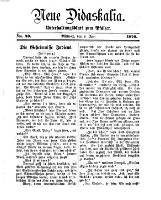 Neue Didaskalia (Pfälzer) Mittwoch 8. Juni 1870