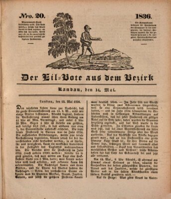 Der Eil-Bote aus dem Bezirk (Der Eilbote) Samstag 14. Mai 1836