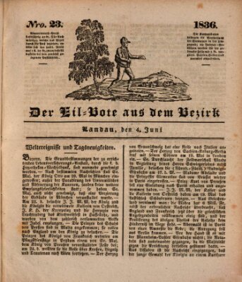 Der Eil-Bote aus dem Bezirk (Der Eilbote) Samstag 4. Juni 1836