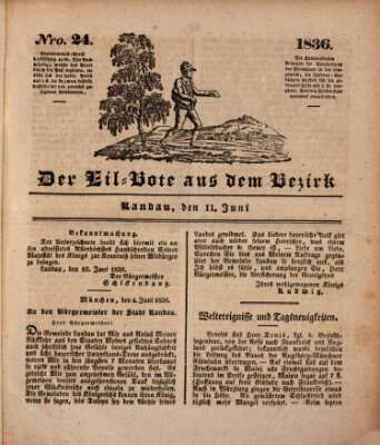 Der Eil-Bote aus dem Bezirk (Der Eilbote) Samstag 11. Juni 1836