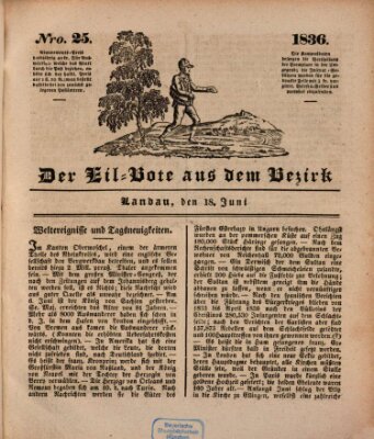 Der Eil-Bote aus dem Bezirk (Der Eilbote) Samstag 18. Juni 1836