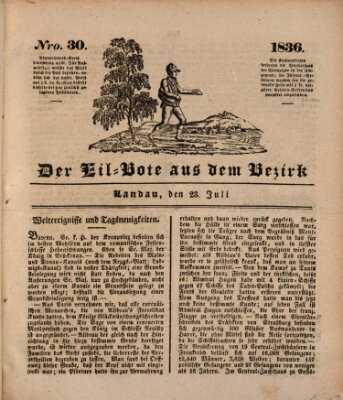 Der Eil-Bote aus dem Bezirk (Der Eilbote) Samstag 23. Juli 1836