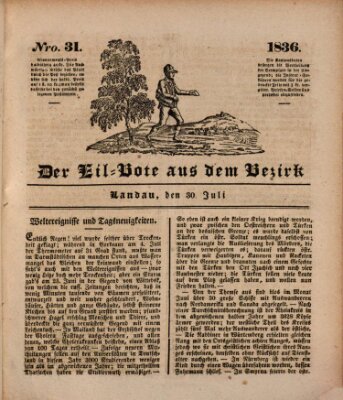 Der Eil-Bote aus dem Bezirk (Der Eilbote) Samstag 30. Juli 1836