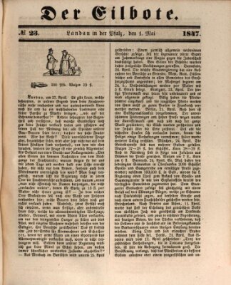 Der Eilbote Samstag 1. Mai 1847