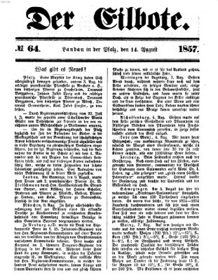 Der Eilbote Freitag 14. August 1857