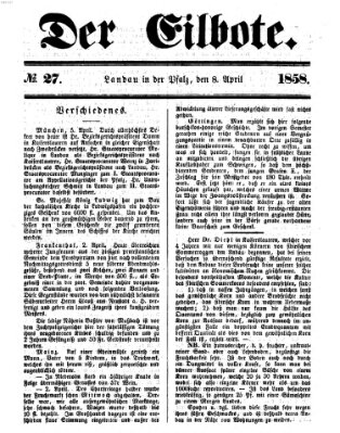 Der Eilbote Donnerstag 8. April 1858