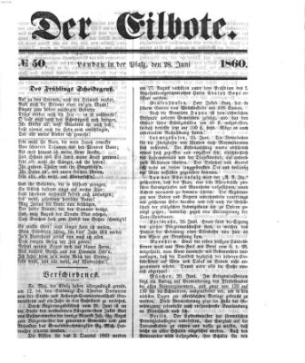 Der Eilbote Donnerstag 28. Juni 1860