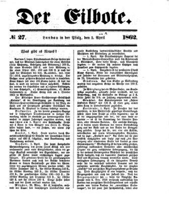 Der Eilbote Samstag 5. April 1862