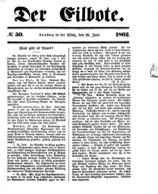 Der Eilbote Samstag 28. Juni 1862