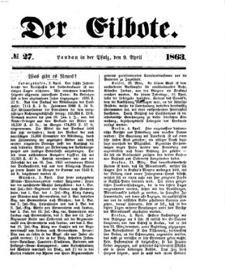 Der Eilbote Donnerstag 9. April 1863