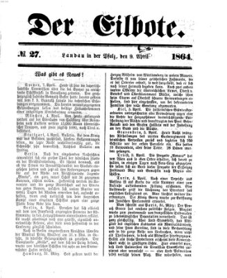 Der Eilbote Samstag 9. April 1864