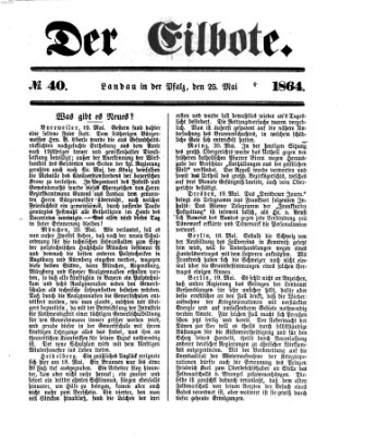 Der Eilbote Mittwoch 25. Mai 1864