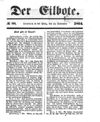 Der Eilbote Donnerstag 10. November 1864