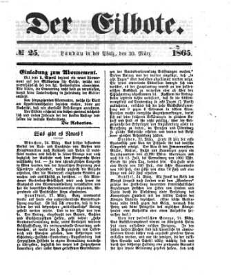 Der Eilbote Donnerstag 30. März 1865