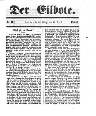 Der Eilbote Samstag 22. April 1865