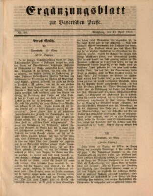 Die Bayerische Presse. Ergänzungsblatt zur Bayerischen Presse (Die Bayerische Presse) Mittwoch 17. April 1850