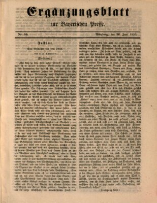 Die Bayerische Presse. Ergänzungsblatt zur Bayerischen Presse (Die Bayerische Presse) Mittwoch 26. Juni 1850