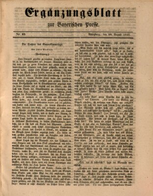 Die Bayerische Presse. Ergänzungsblatt zur Bayerischen Presse (Die Bayerische Presse) Samstag 10. August 1850