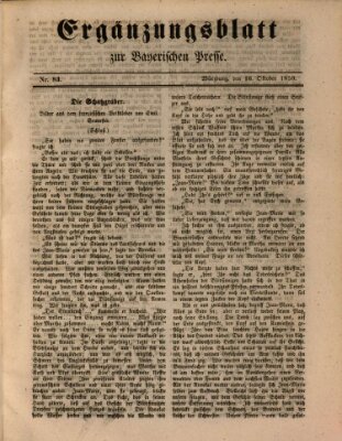 Die Bayerische Presse. Ergänzungsblatt zur Bayerischen Presse (Die Bayerische Presse) Mittwoch 16. Oktober 1850