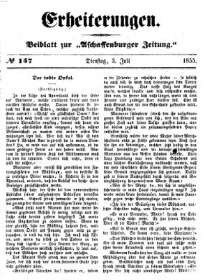 Erheiterungen (Aschaffenburger Zeitung) Dienstag 3. Juli 1855